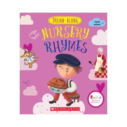 Dream-Along Nursery Rhymes (Rookie Nursery Rhymes) - Scholastic