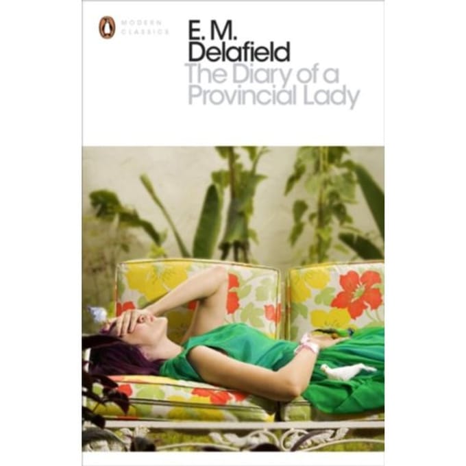 The Diary Of A Provincial Lady - Penguin Modern Classics - E.M. Delafield