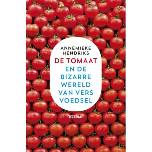 De Tomaat - Annemieke Hendriks