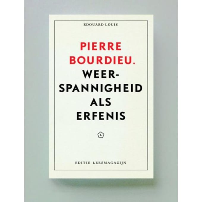 Pierre Bourdieu - Edouard Louis