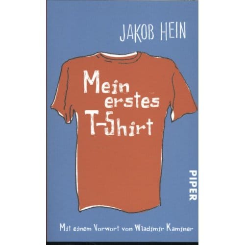 Mein erstes T-Shirt - Hein, Jakob