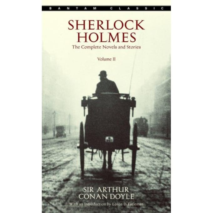 Sherlock Holmes: The Complete Novels And Stories Volume Ii - Bantam Classic - Sir Arthur Conan Doyle