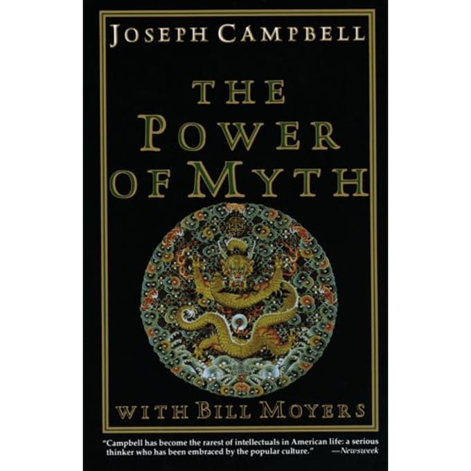 The Power Of Myth - Joseph Campbell