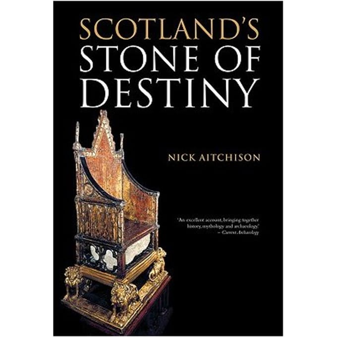 Scotland's Stone Of Destiny - Aitchison, Nick