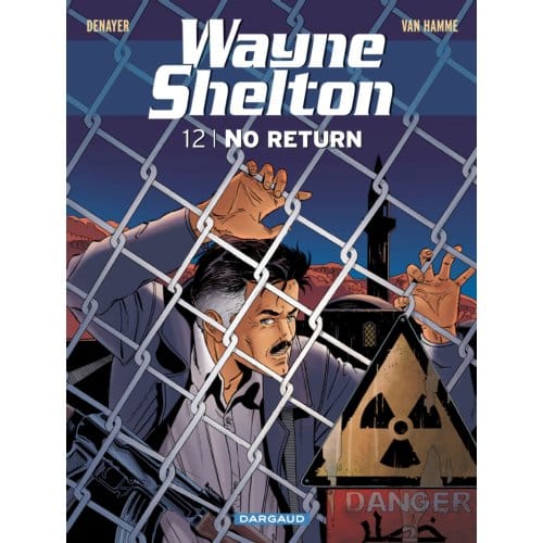 No Return - Wayne Shelton - Jean Van Hamme