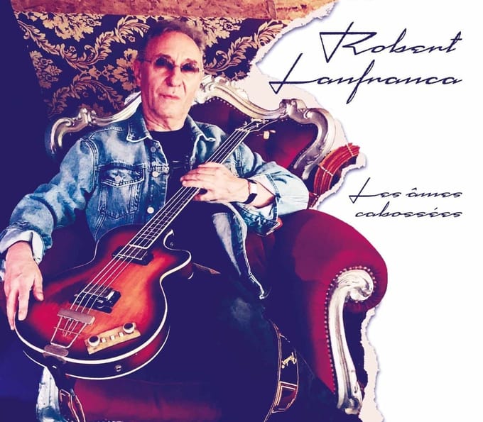 Robert Lanfranca - Les Âmes Cabossées (CD)