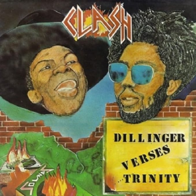 Clash - Dillinger Verses Trinity