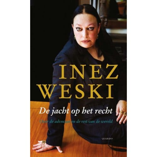 De Jacht Op Het Recht - Inez Weski