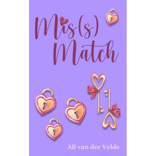 Mis(S) Match - Ali Van der Velde