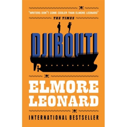 Djibouti - Elmore Leonard