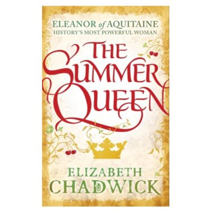 The summer queen - Elizabeth Chadwick