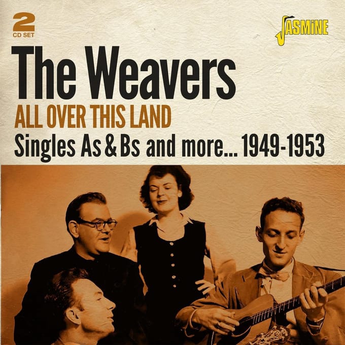 The Weavers - All Over This Land. Singles As & Bs And More 49-53 (2 CD)