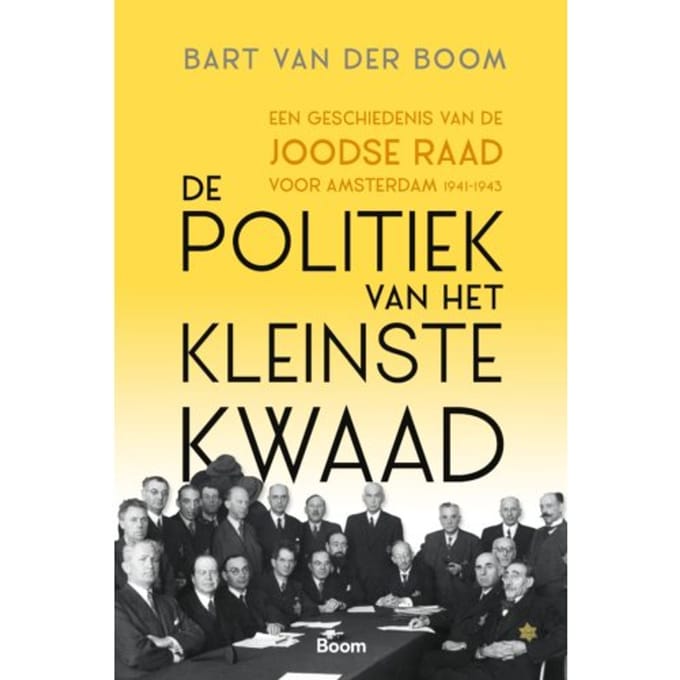 De Politiek Van Het Kleinste Kwaad - Bart van der Boom
