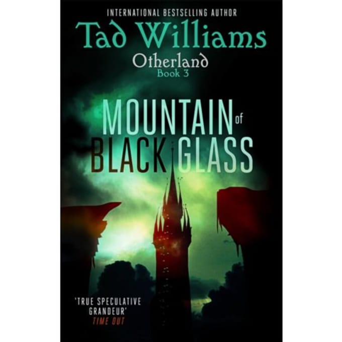 Mountain Of Black Glass - Otherland - Tad Williams