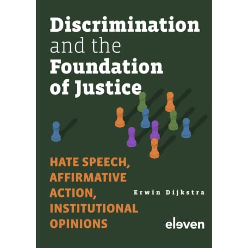 Discrimination And The Foundation Of Justice - E. Dijkstra