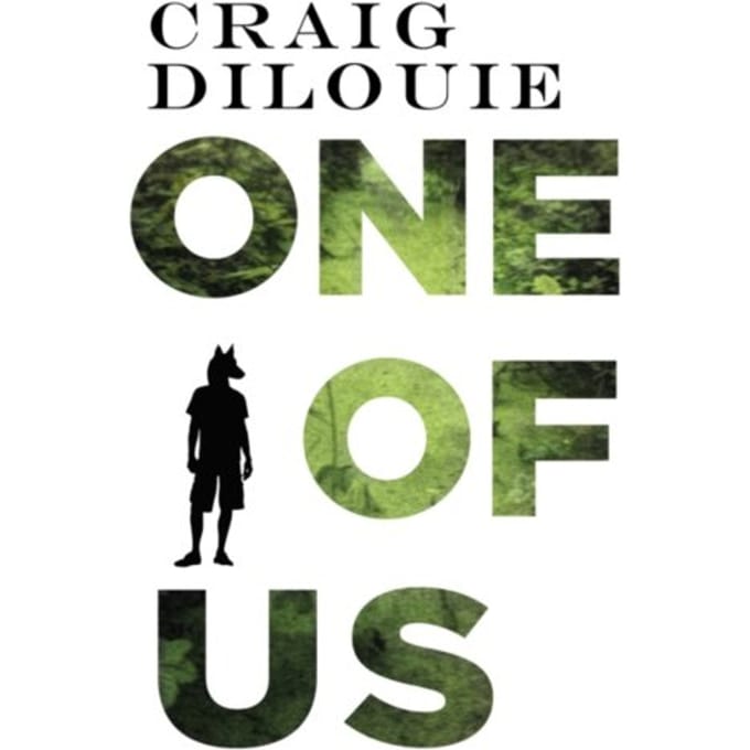 One Of Us - Craig DiLouie