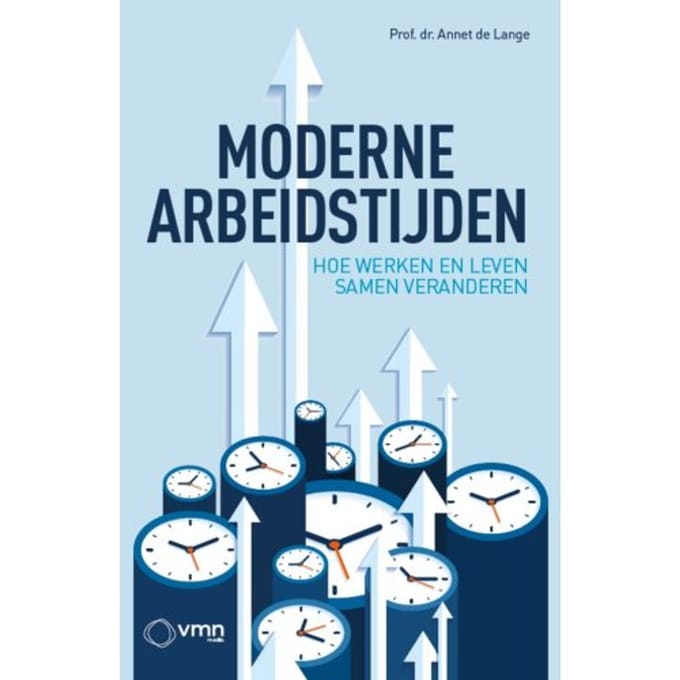 Moderne Arbeidstijden - Annet de Lange