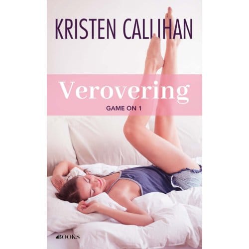 Verovering - Game On - Kristen Callihan