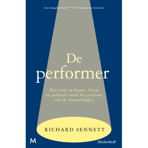 De Performer - Richard Sennett