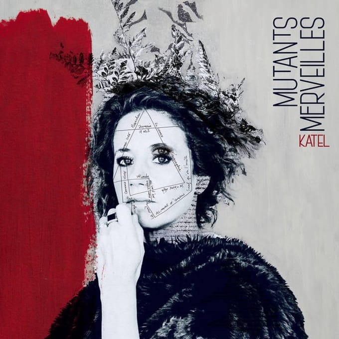 Katel - Mutants Merveilles (CD)