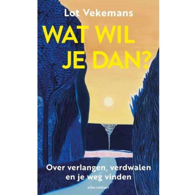 Wat Wil Je Dan? - Lot Vekemans