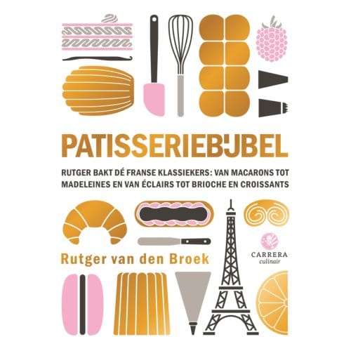 Patisseriebijbel - Kookbijbels - Rutger van den Broek