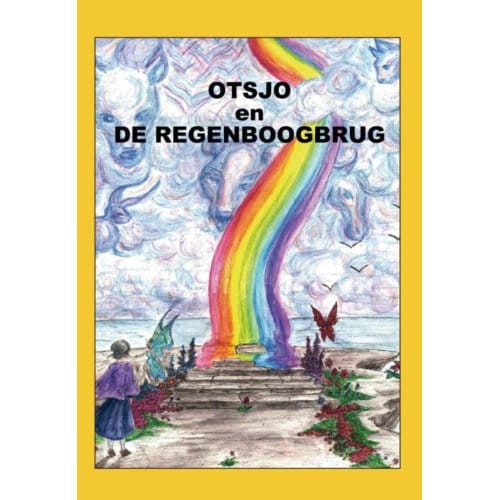 Otsjo En De Regenboogbrug - Kyte