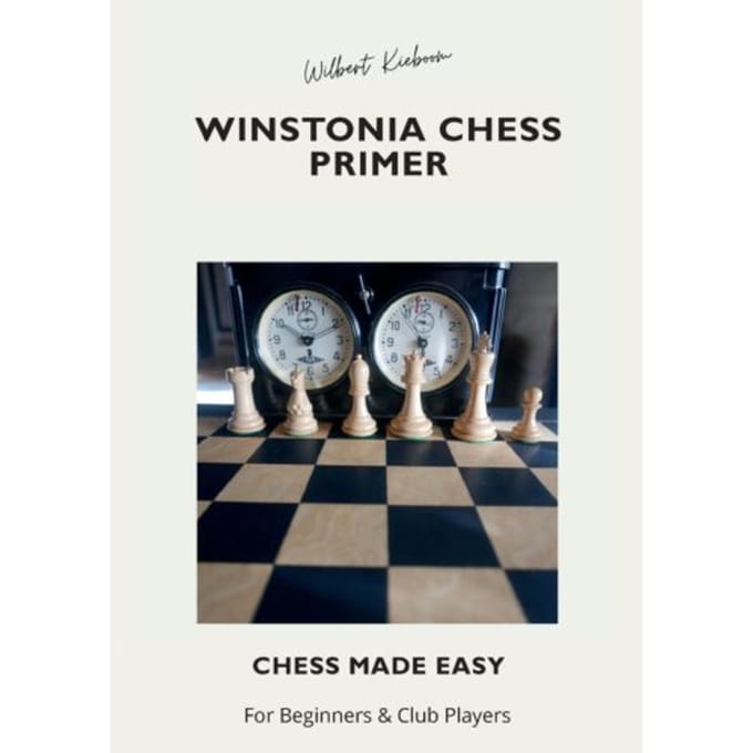 Winstonia Chess Primer - Wilbert Kieboom