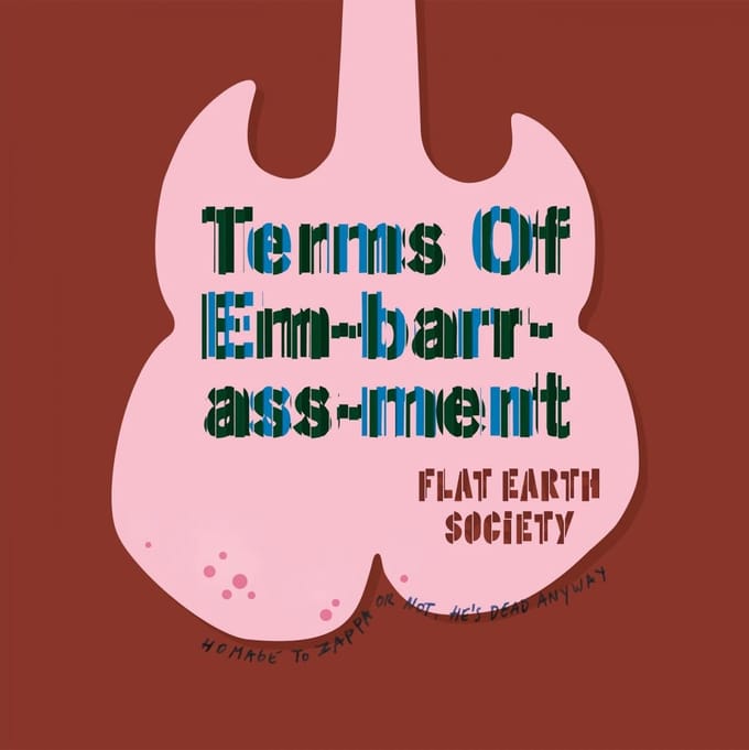 Flat Earth Society - Terms Of Embarrassment (CD)