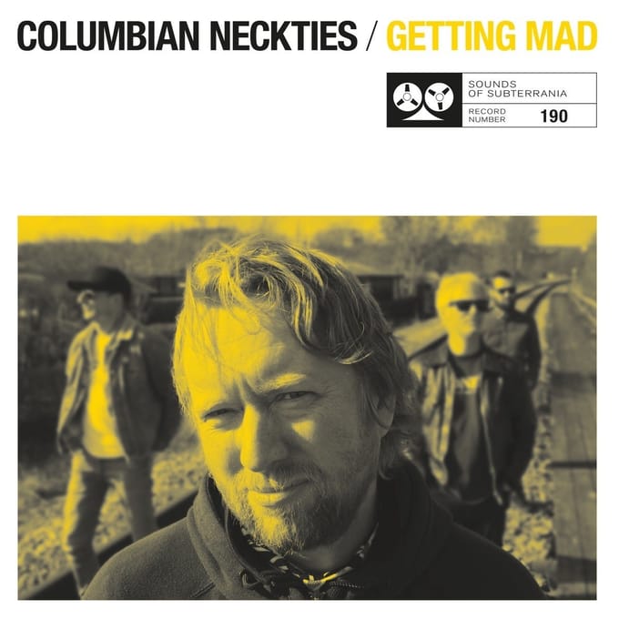 Columbian Neckties - Getting Mad (7" Single)