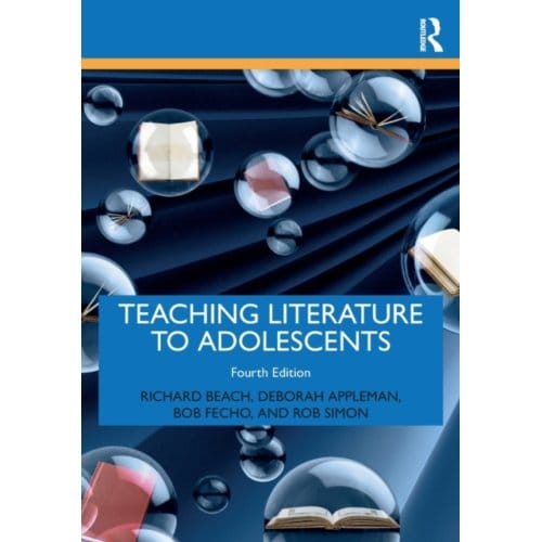 Teaching Literature To Adolescents - Beach, Richard (University of Mi