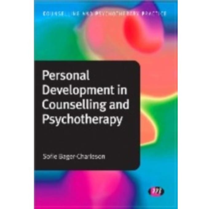 Personal Development In Counselling And Psychotherapy - Sofie Bager-Charleson