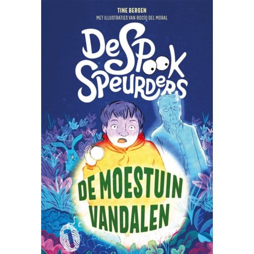 De Spookspeurders En De Moestuinvandalen - Tine Bergen