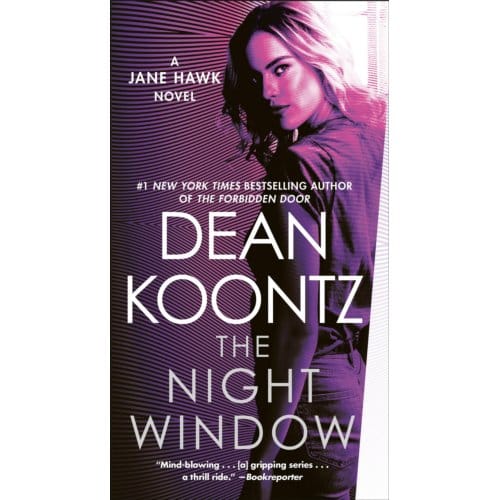 Night Window - Jane Hawk - Dean Koontz
