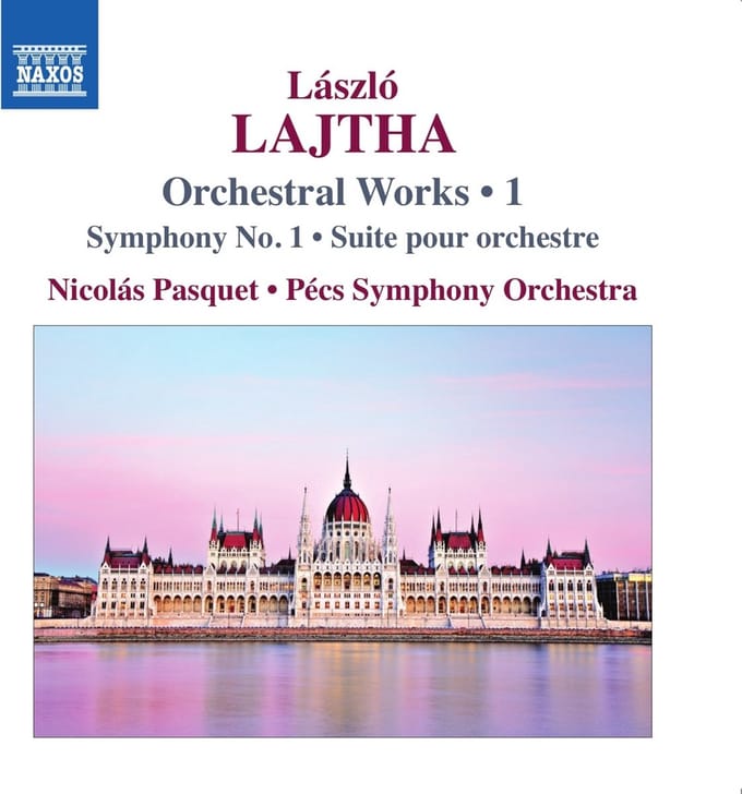 Pécs Symphony Orchestra, Nicolás Pasquet - Lajtha: Orchestral Works | 1: Symphony No. 1 | Suite Pour Orchestre (CD)