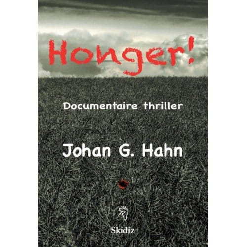 Honger! - Johan G. Hahn
