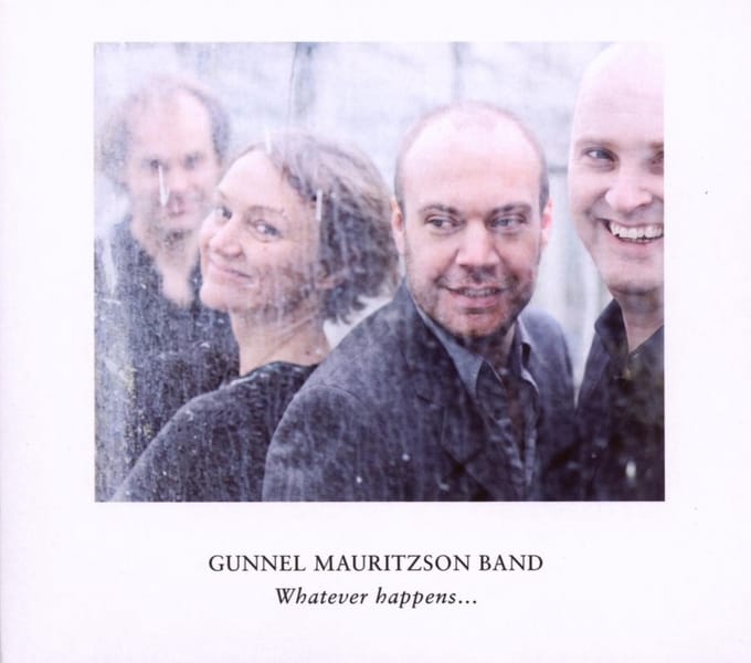 Gunnel Mauritzson Band - Whatever Happens ... (Det Som Sker ...) (CD)