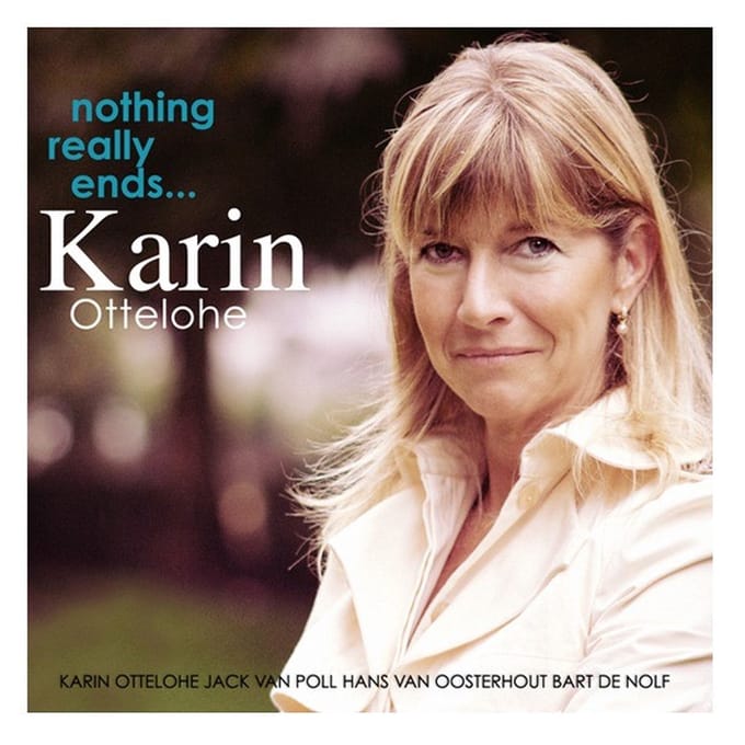 Karin Ottelohe - Nothing Really Ends... (CD)