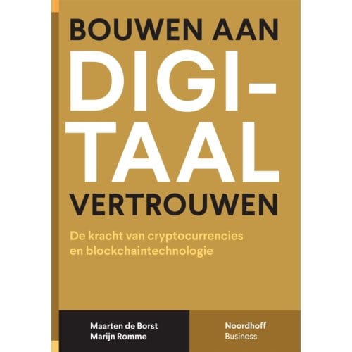 Bouwen Aan Digitaal Vertrouwen - Maarten de Borst
