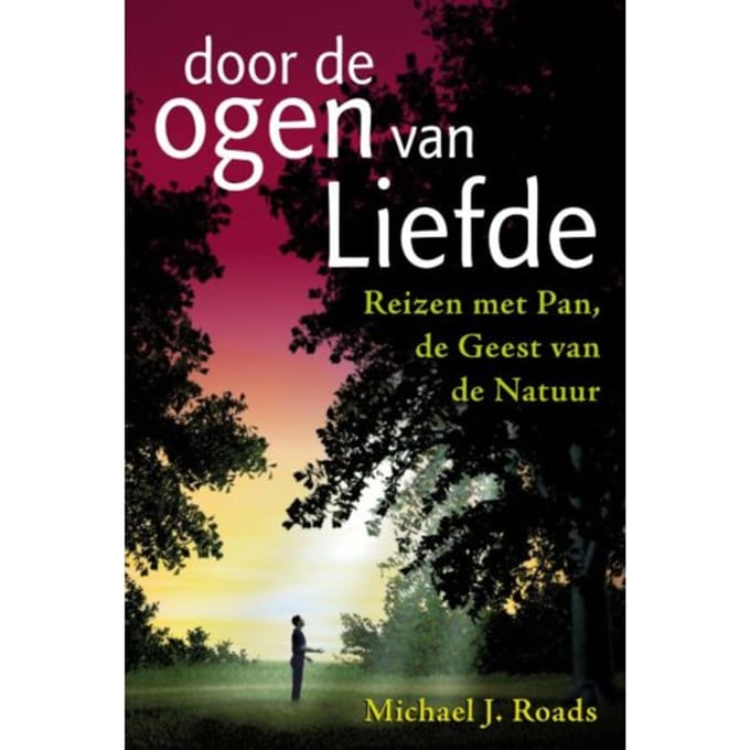 Door De Ogen Van Liefde - Michael J. Roads