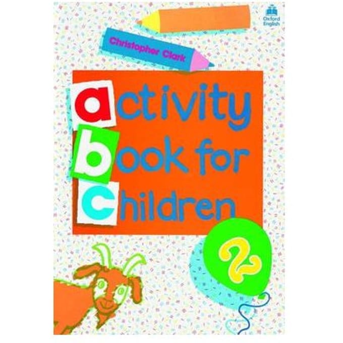 Oxford Activity Books For Children: Book 2 - Christopher Clark