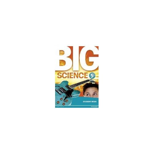 Big Science 5 Student Book