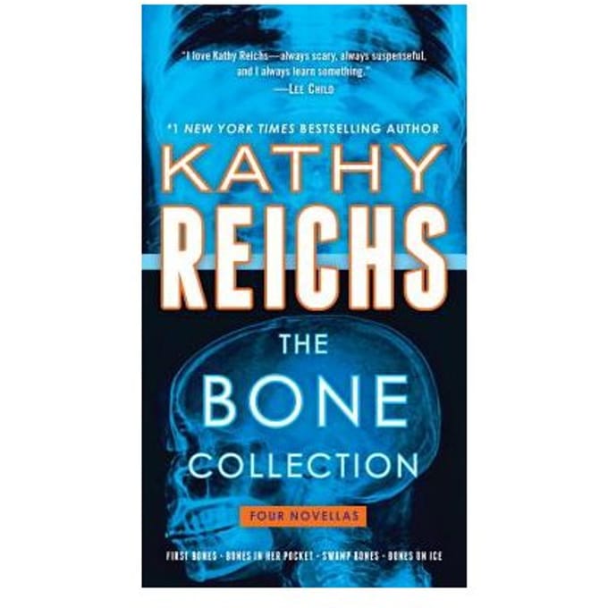 The Bone Collection - Kathy Reichs