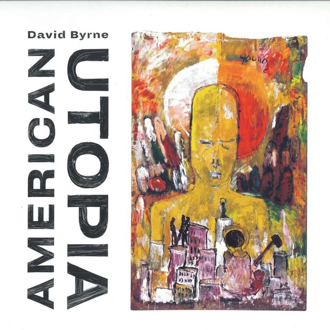 Disque vinyle DAVID BYRNE American Utopia 5657101 NONESUCH 2018 UK Europe Rock