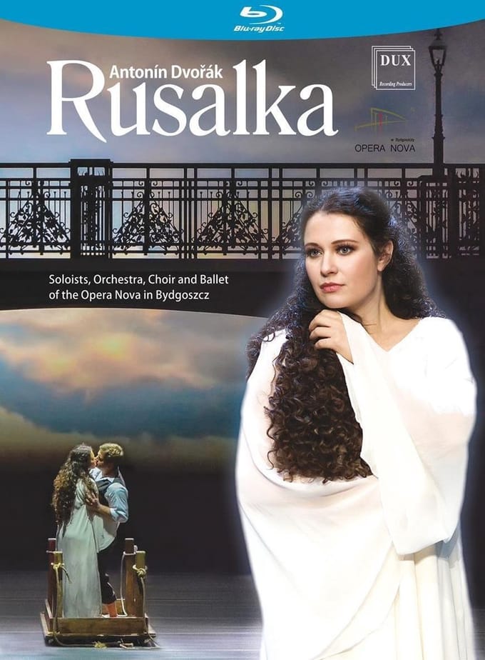 Antonin Dvorak: Rusalka