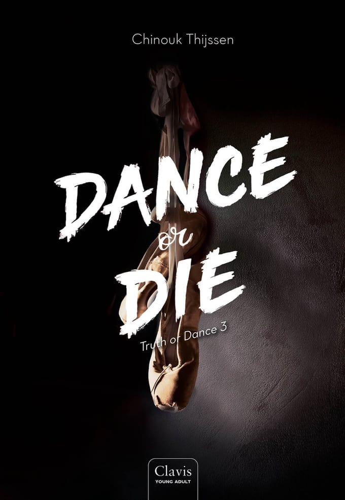 Dance Or Die - Truth Or Dance - Chinouk Thijssen