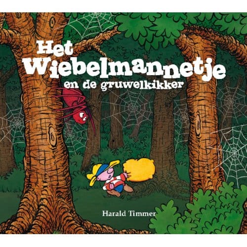 Het Wiebelmannetje En De Gruwelkikker - Het Wiebelmannetje - Harald Timmer