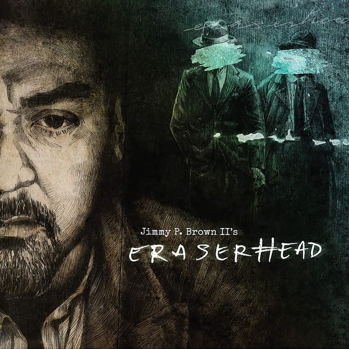 Jimmy P. Brown II - Eraserhead (LP) (Coloured Vinyl)