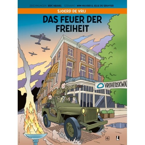 Das Feuer Der Freiheit - Sjoerd De Vrij - Wim Huijser
