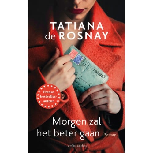 Morgen Zal Het Beter Gaan - Tatiana de Rosnay
